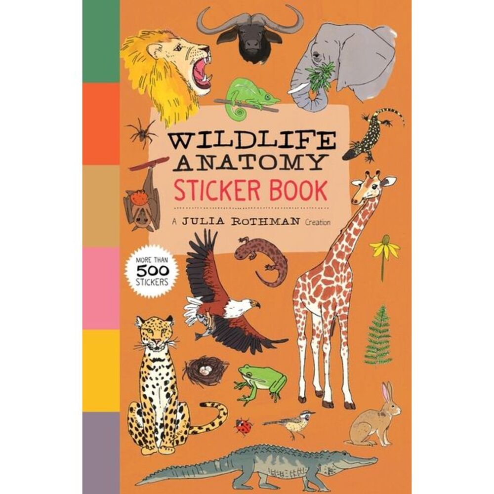 Wildlife Anatomy Sticker Book: A Julia Rothman Creation: More Than 500 Stickers